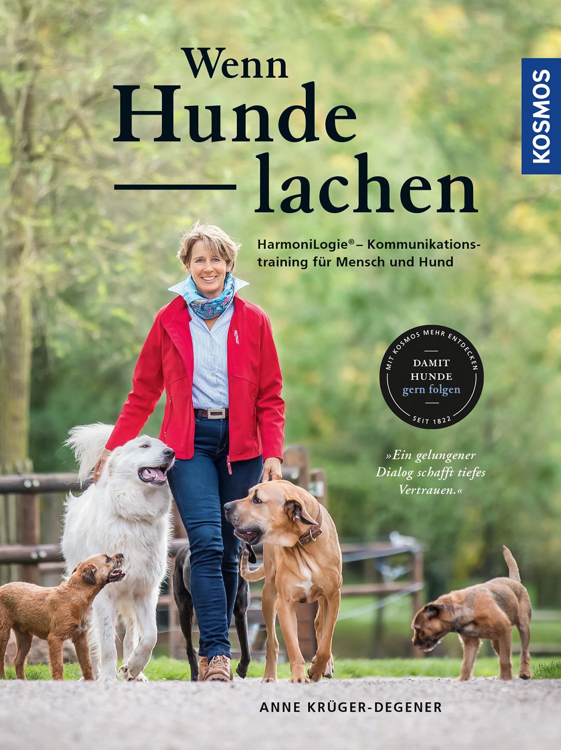 Wenn Hunde lachen, Kosmos Verlag, 2018  Titelbild und Farbfotos im Buch